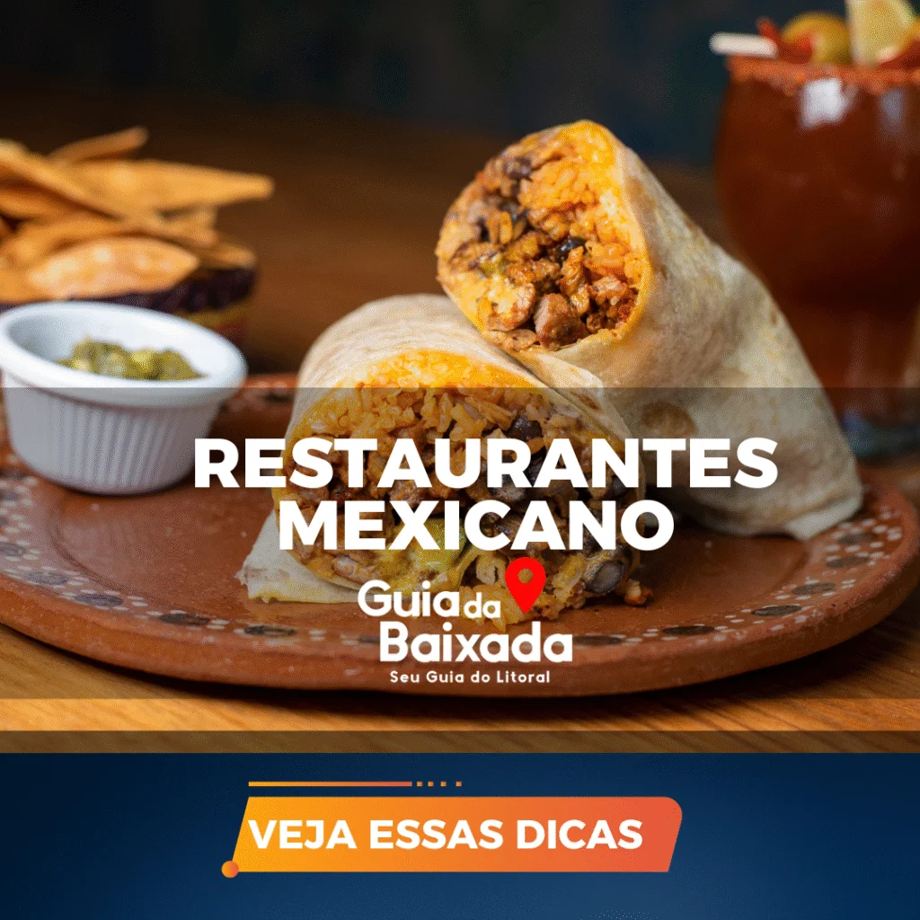 Fiesta e Sabor: O Litoral Paulista é a Rota Secreta da Melhor Gastronomia Mexicana!